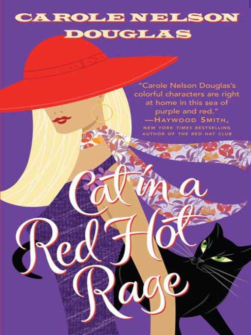 Title details for Cat in a Red Hot Rage by Carole Nelson Douglas - Available